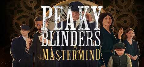 Peaky Blinders: Mastermind Soundtrack Crack
